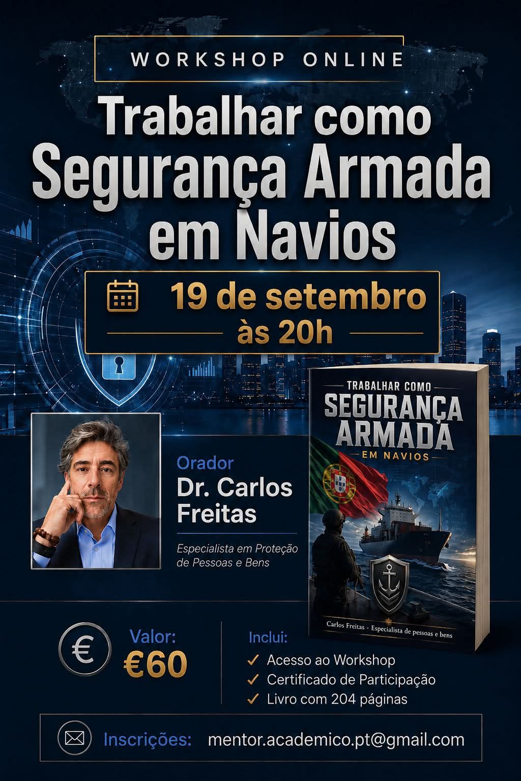 WORKSHOP ONLINE - TRABALHAR COMO SEGURANÇA ARMADA EM NAVIOS
