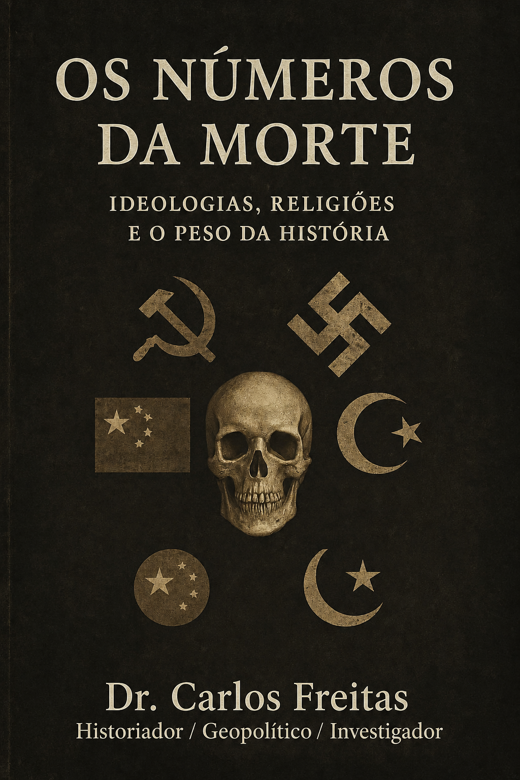 Os Números da Morte: Ideologias, Religiões e o Peso da História