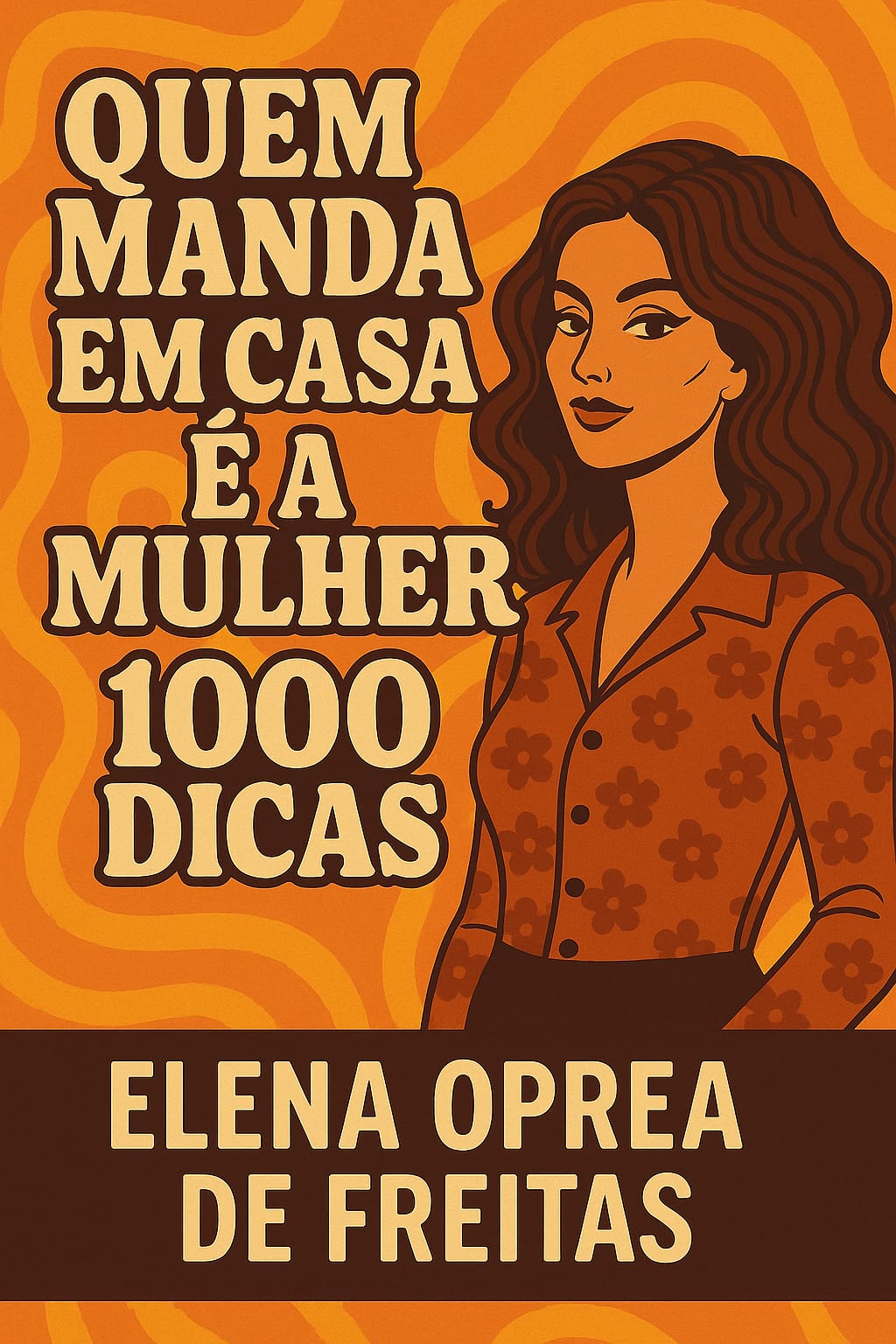 Quem manda em casa é a mulher!