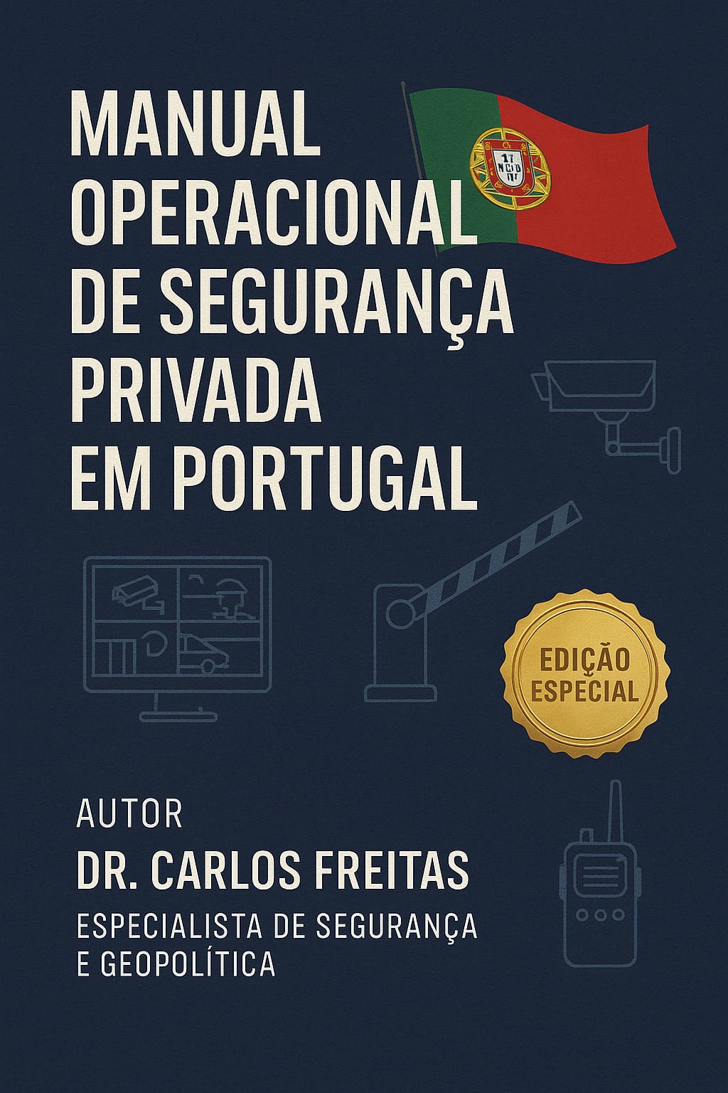 Manual Operacional de Segurança Privada em Portugal