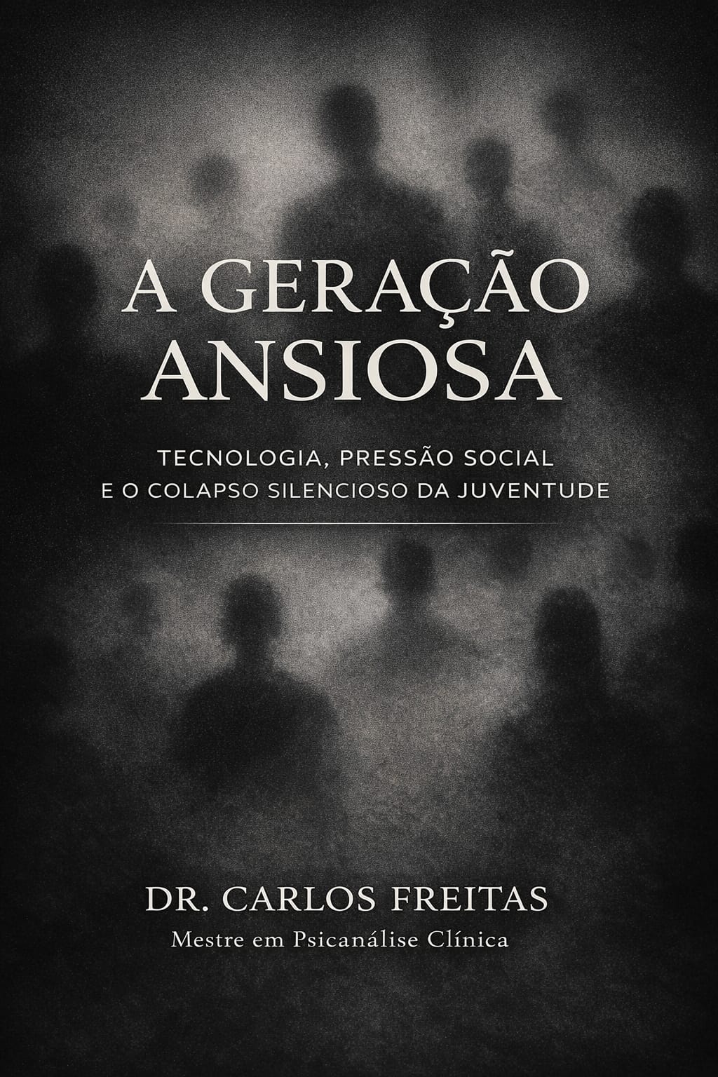 Geração Ansiosa: Tecnologia, Pressão Social e o Colapso Silencioso da Juventude - BREVEMENTE